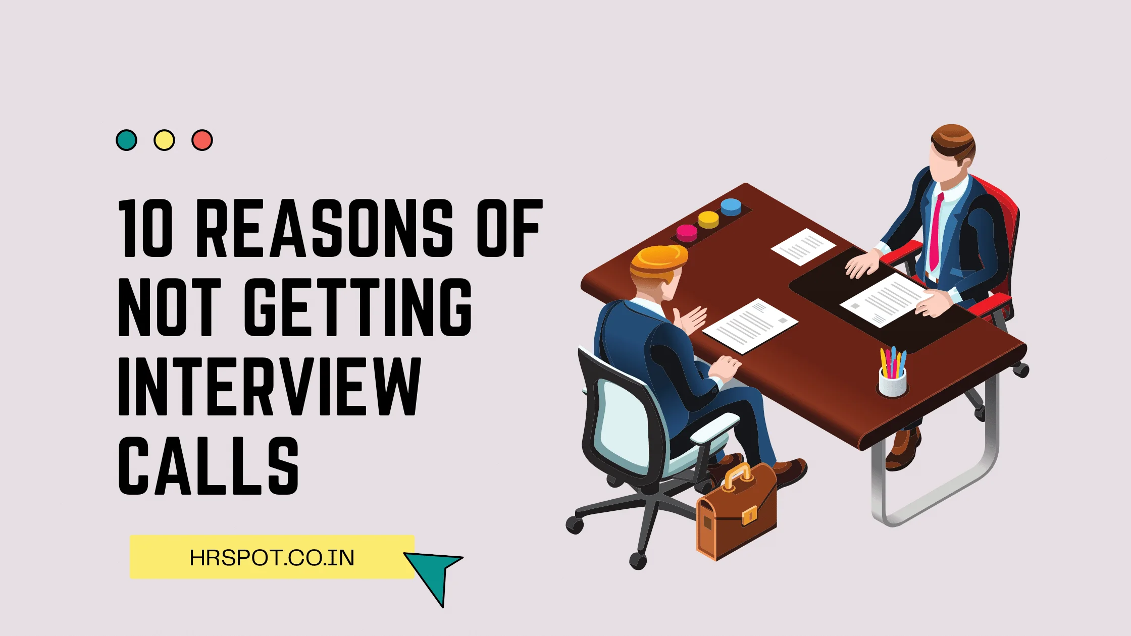 10 Reasons of not getting interview calls
