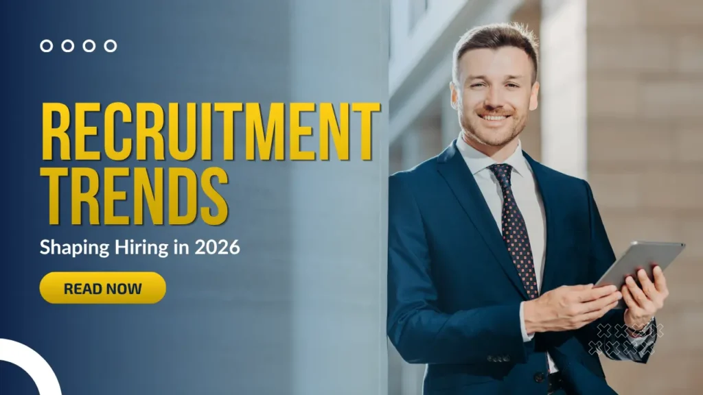 7 Recruitment Trends Shaping Hiring in 2026