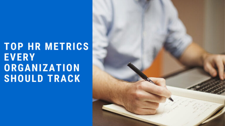 Top HR Metrics Every Organization Should Track