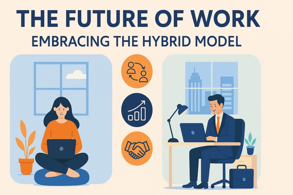 Workplace Evolution Embracing the Hybrid Model