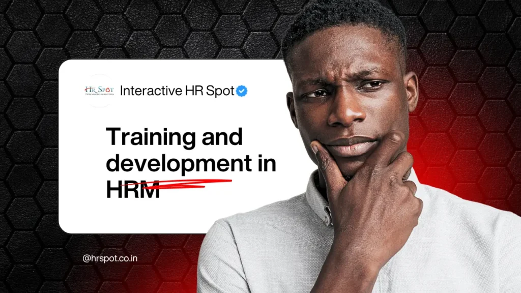 Training and development in human resource management