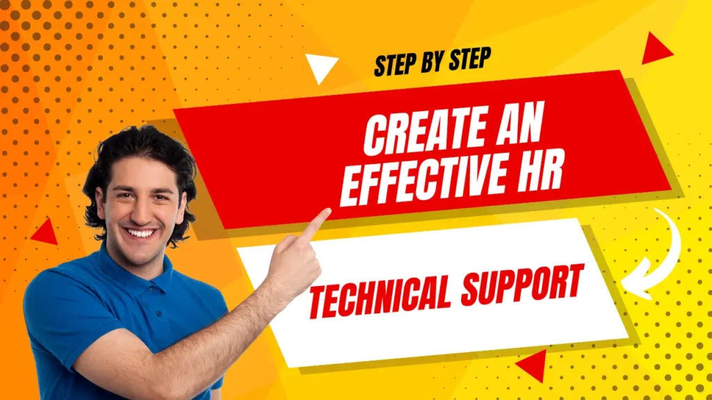 How to create An Effective HR Technical Support